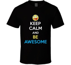 Keep Calm And Be Awesome Funny Kids T Shirt