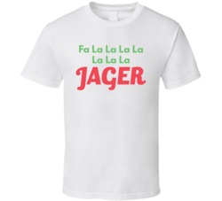 Fa La Jager Christmas Song Funny Xmas T Shirt