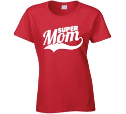 Super Mom Funny Mommy Soccer Parent Party T Shirt