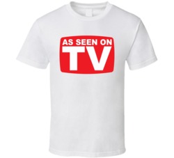As Seen On TV Funny T Shirt