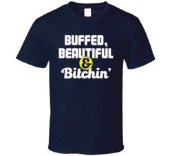 Buffed Beautiful And Bitchin' Funny Vintage Proud Car Owner T Shi