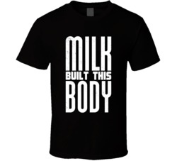 Milk Built This Body Funny Fit Fitness Worn Look Workout T Shirt