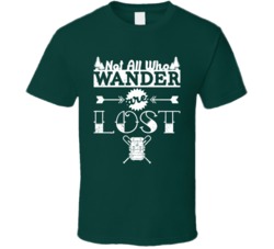 Not All Who Wander Are Lost Motivational Worn Look T Shirt