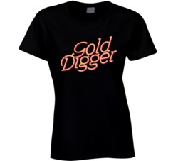 Gold Digger Funny T Shirt
