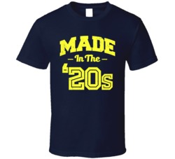 Made In The 20s Funny Worn Look T Shirt