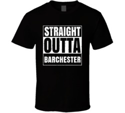 Straight Outta Barchester Fictional Places Parody T Shirt