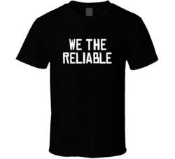 We The Reliable North Toronto Basketball Funny Parody T Shirt
