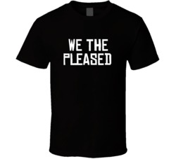 We The Pleased North Toronto Basketball Funny Parody T Shirt