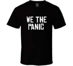 We The Panic North Toronto Basketball Funny Parody T Shirt