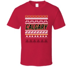 Calgary Hockey Ugly Christmas Sweater Holiday Sports Fan Gift T Shirt