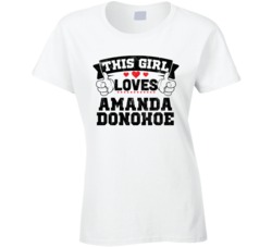This Girl Loves Amanda Donohoe Sexiest Women Fan T Shirt