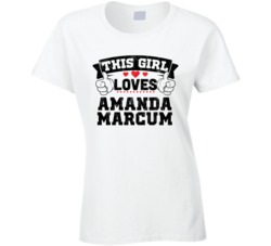 This Girl Loves Amanda Marcum Sexiest Women Fan T Shirt