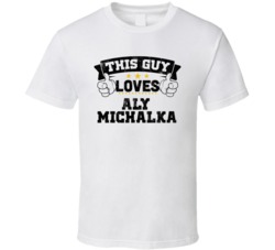 This Guy Loves Aly Michalka Sexiest Women Fan T Shirt