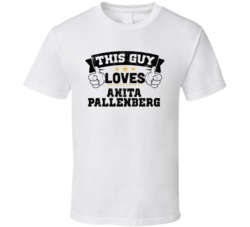 This Guy Loves Anita Pallenberg Sexiest Women Fan T Shirt