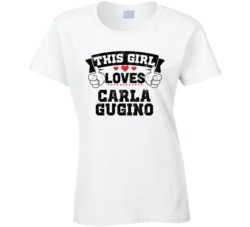 This Girl Loves Carla Gugino Sexiest Women Fan T Shirt