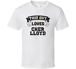 This Guy Loves Cher Lloyd Sexiest Women Fan T Shirt