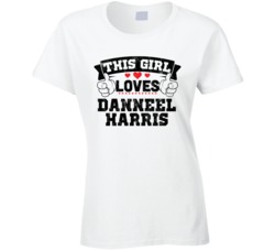 This Girl Loves Danneel Harris Sexiest Women Fan T Shirt