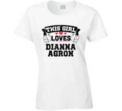 This Girl Loves Dianna Agron Sexiest Women Fan T Shirt