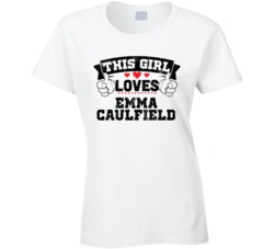 This Girl Loves Emma Caulfield Sexiest Women Fan T Shirt