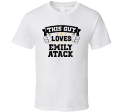 This Guy Loves Emily Atack Sexiest Women Fan T Shirt