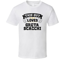 This Guy Loves Greta Scacchi Sexiest Women Fan T Shirt
