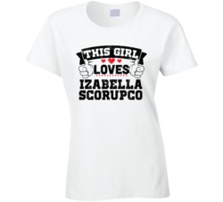 This Girl Loves Izabella Scorupco Sexiest Women Fan T Shirt