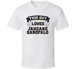 This Guy Loves Janeane Garofalo Sexiest Women Fan T Shirt