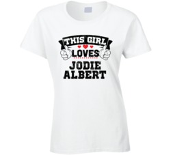 This Girl Loves Jodie Albert Sexiest Women Fan T Shirt