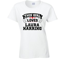 This Girl Loves Laura Harring Sexiest Women Fan T Shirt