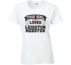 This Girl Loves Leighton Meester Sexiest Women Fan T Shirt