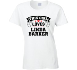 This Girl Loves Linda Barker Sexiest Women Fan T Shirt