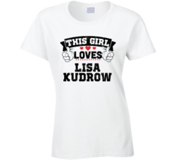 This Girl Loves Lisa Kudrow Sexiest Women Fan T Shirt