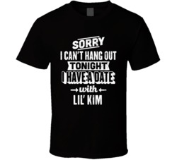 Can't Hangout Tonight I Have A Date With Lil' Kim Sexiest Wo