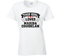 This Girl Loves Marisa Coughlan Sexiest Women Fan T Shirt