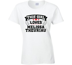 This Girl Loves Melissa Theuriau Sexiest Women Fan T Shirt