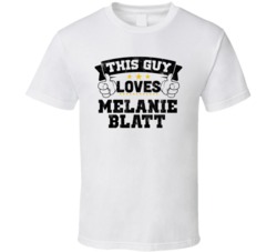 This Guy Loves Melanie Blatt Sexiest Women Fan T Shirt