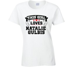 This Girl Loves Natalie Gulbis Sexiest Women Fan T Shirt