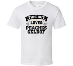 This Guy Loves Peaches Geldof Sexiest Women Fan T Shirt