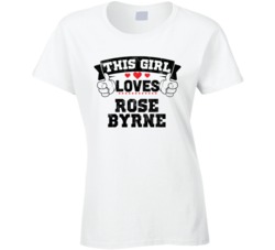 This Girl Loves Rose Byrne Sexiest Women Fan T Shirt