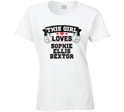This Girl Loves Sophie Ellis Bextor Sexiest Women Fan T Shirt