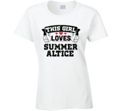 This Girl Loves Summer Altice Sexiest Women Fan T Shirt