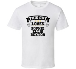 This Guy Loves Sophie Ellis Bextor Sexiest Women Fan T Shirt