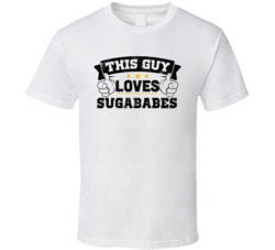 This Guy Loves Sugababes Sexiest Women Fan T Shirt