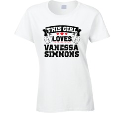 This Girl Loves Vanessa Simmons Sexiest Women Fan T Shirt