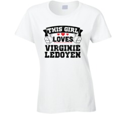 This Girl Loves Virginie Ledoyen Sexiest Women Fan T Shirt