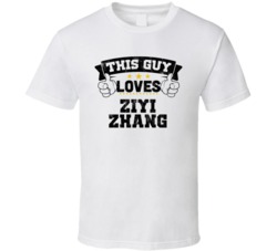 This Guy Loves Ziyi Zhang Sexiest Women Fan T Shirt