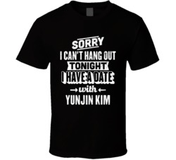Can't Hangout Tonight I Have A Date With Yunjin Kim Sexiest Women