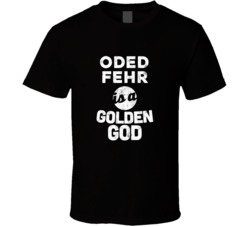 Oded Fehr Is A Golden God Funny Fan T Shirt