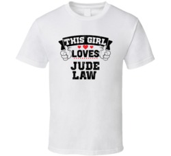 This Girl Loves Jude Law Funny Fan T Shirt