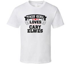 This Girl Loves Cary Elwes Funny Fan T Shirt